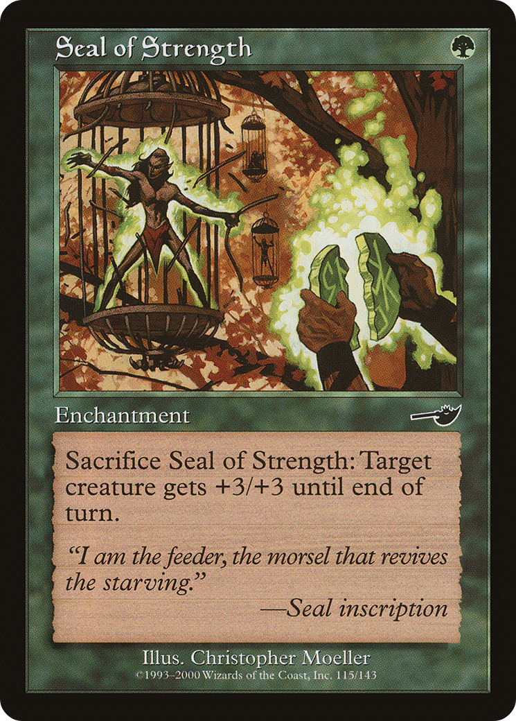 Seal of Strength [Nemesis] Foil