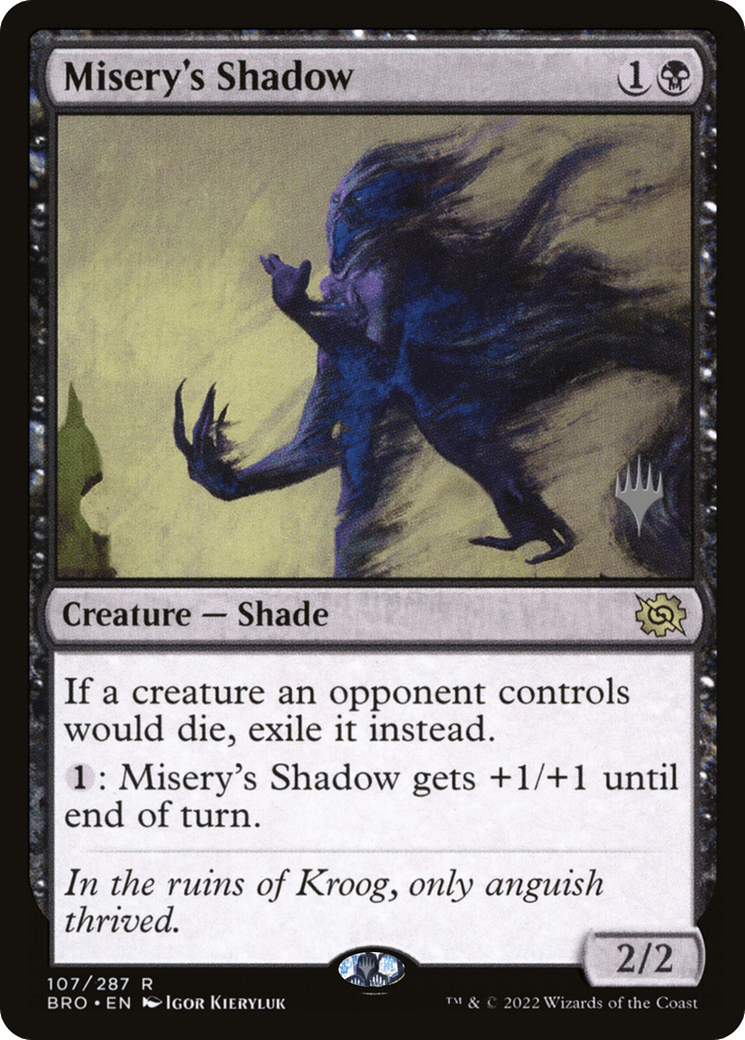 Misery's Shadow (Promo Pack) [The Brothers' War Promos] Foil