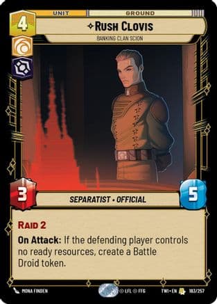 Rush Clovis - Banking Clan Scion | Foil (183/257)  [Twilight of the Republic]