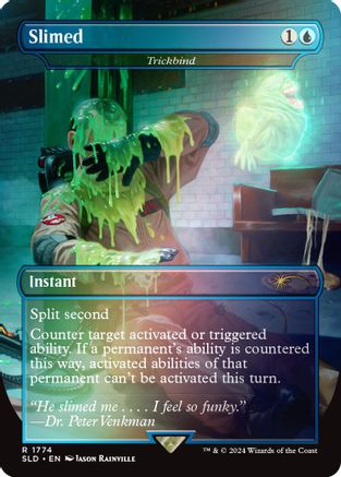 Slimed - Trickbind (Rainbow Foil) (1774) [Secret Lair Drop Series]  Foil