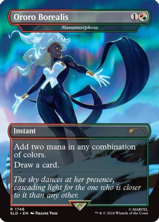 Ororo Borealis - Manamorphose (Rainbow Foil) (1746) [Secret Lair Drop Series]  Foil
