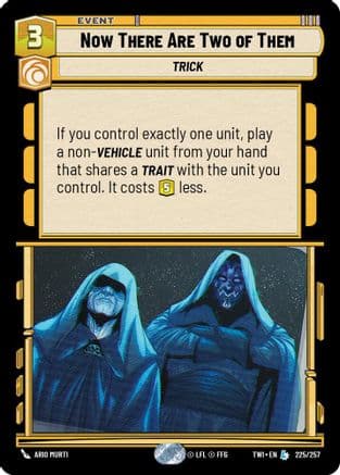 Now There Are Two of Them |  (225/257)  [Twilight of the Republic]