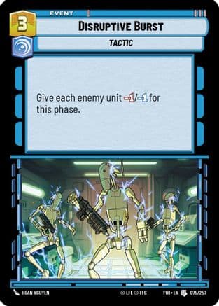 Disruptive Burst |  (075/257)  [Twilight of the Republic]