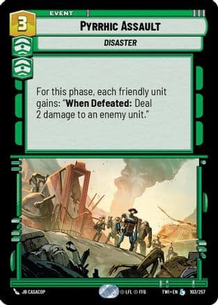 Pyrrhic Assault | Foil (103/257)  [Twilight of the Republic]