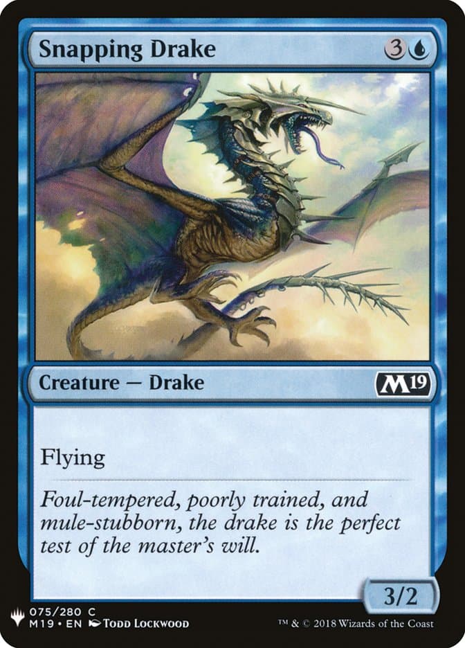 Snapping Drake |  (M19-75) [The List]