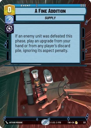 A Fine Addition (Hyperspace) | Foil (313)  [Twilight of the Republic]