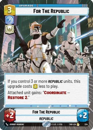 For The Republic (Hyperspace) | Foil (324)  [Twilight of the Republic]