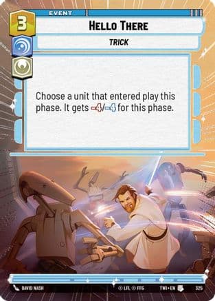 Hello There (Hyperspace) | Foil (325)  [Twilight of the Republic]