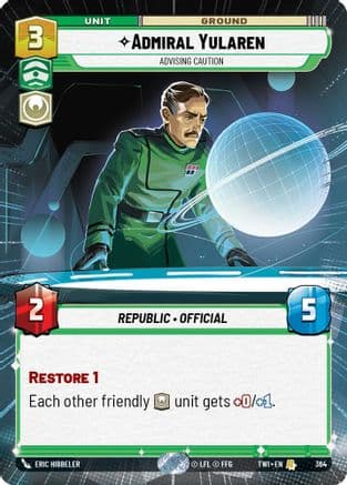 Admiral Yularen - Advising Caution (Hyperspace) | Foil (364)  [Twilight of the Republic]