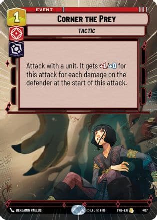 Corner the Prey (Hyperspace) | Foil (407)  [Twilight of the Republic]