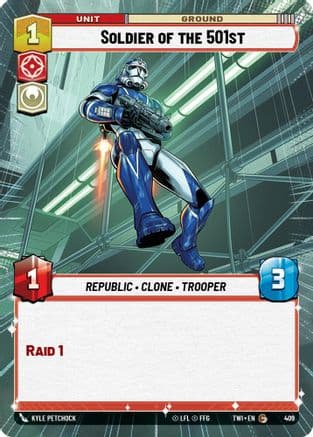 Soldier of the 501st (Hyperspace) | Foil (409)  [Twilight of the Republic]