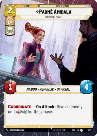 Padmé Amidala - Pursuing Peace (Hyperspace) | Foil (457)  [Twilight of the Republic]