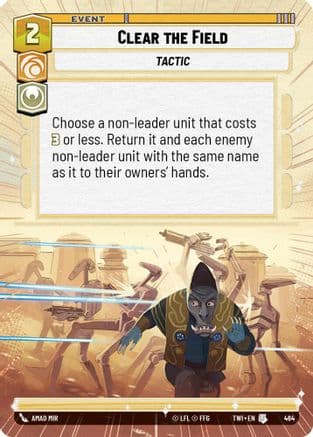 Clear the Field (Hyperspace) | Foil (464)  [Twilight of the Republic]
