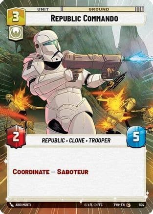 Republic Commando (Hyperspace) | Foil (504)  [Twilight of the Republic]