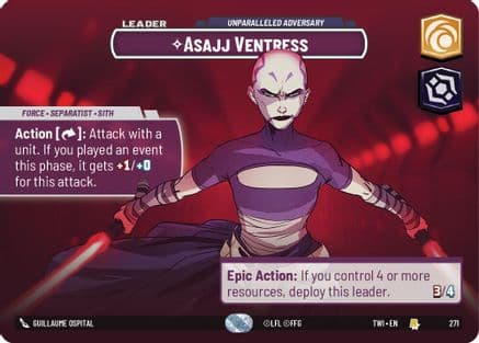 Asajj Ventress - Unparalleled Adversary (Showcase) | Foil (271)  [Twilight of the Republic]