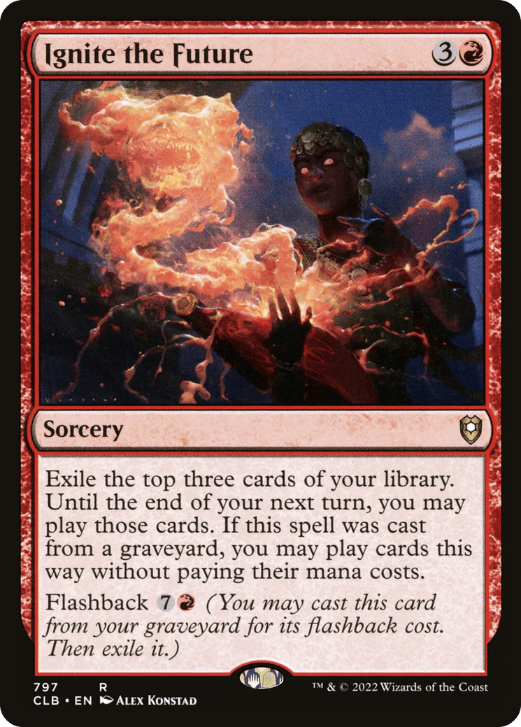 Ignite the Future [Commander Legends: Battle for Baldur's Gate]