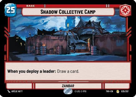Shadow Collective Camp |  (025/257)  [Twilight of the Republic]
