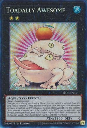 Toadally Awesome (PCR) (RA03-EN040) - Quarter Century Bonanza 1st Edition