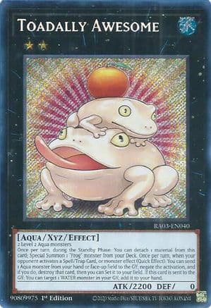 Toadally Awesome (Secret Rare) (RA03-EN040) - Quarter Century Bonanza 1st Edition