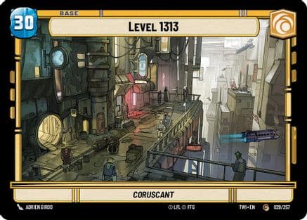 Level 1313 // Battle Droid |  (029/257 // T01)  [Twilight of the Republic]
