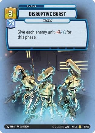 Disruptive Burst | Foil (14/20)  [Twilight of the Republic Weekly Play Promos]