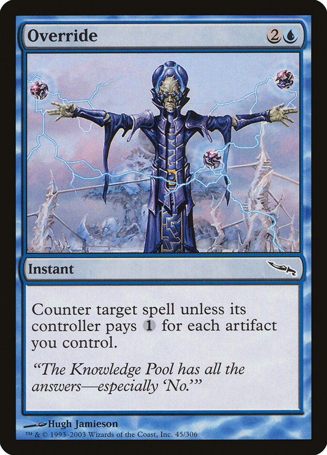 Override 45/306 (Mirrodin) 
