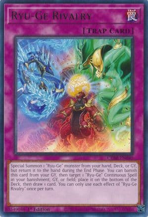 Ryu-Ge Rivalry (CRBR-EN040) - Crossover Breakers 1st Edition