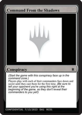 Command From the Shadows () [Un-Known Event Playtest Cards]