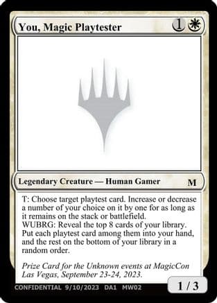 You, Magic Playtester () [Un-Known Event Playtest Cards]