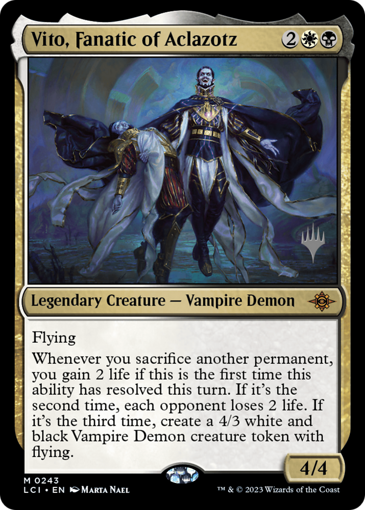 Vito, Fanatic of Aclazotz (Promo Pack) [The Lost Caverns of Ixalan Promos] Foil