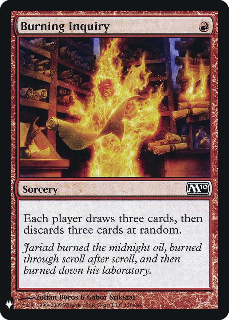 Burning Inquiry |  (M10-128) [The List]