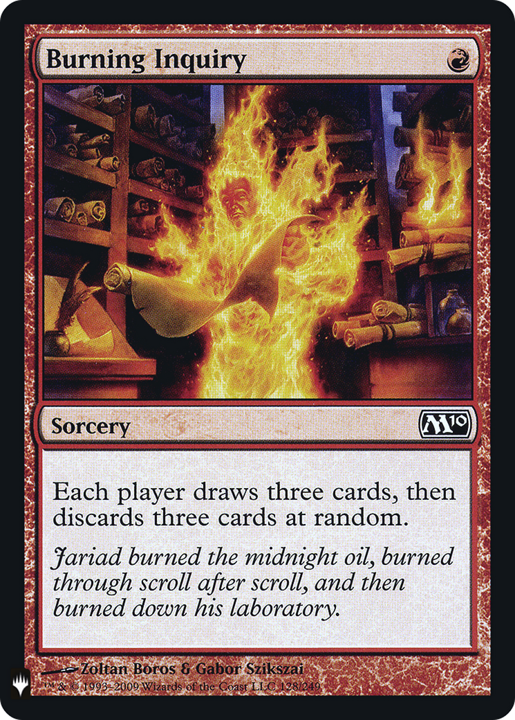 Burning Inquiry |  (M10-128) [The List]