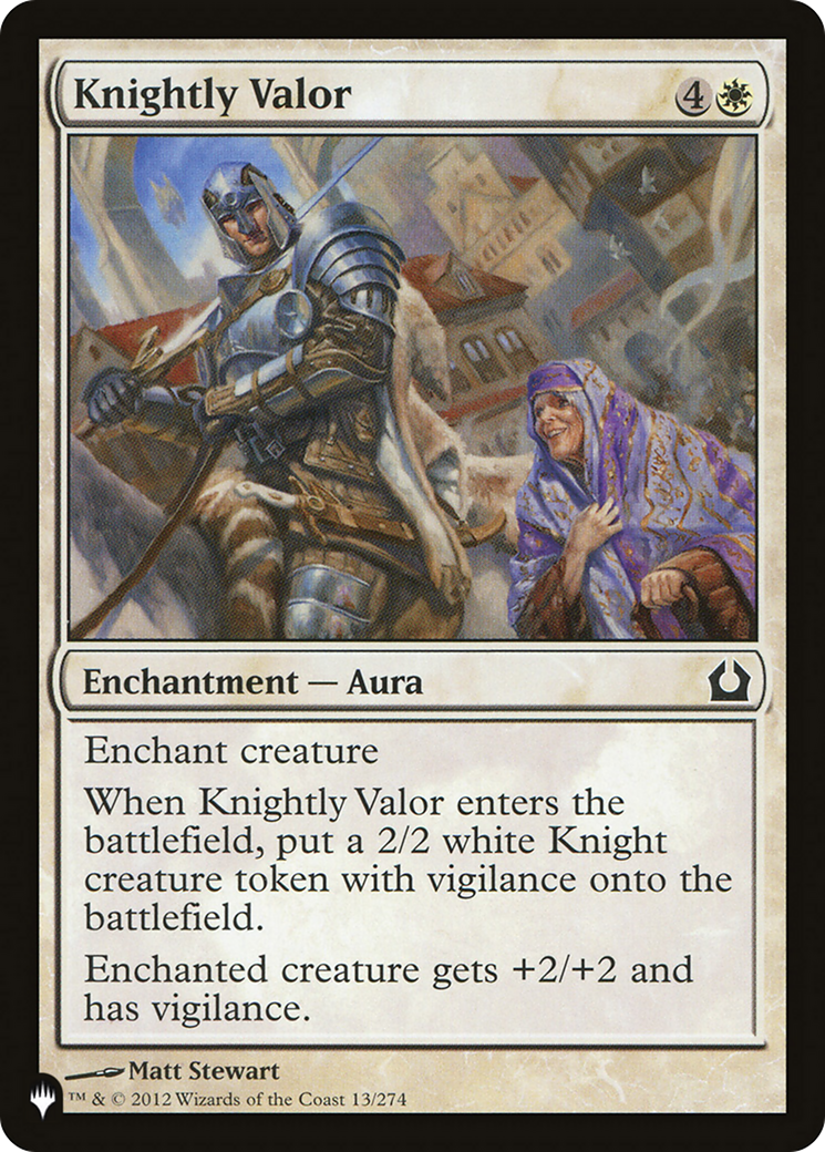 Knightly Valor |  (RTR-13) [The List]