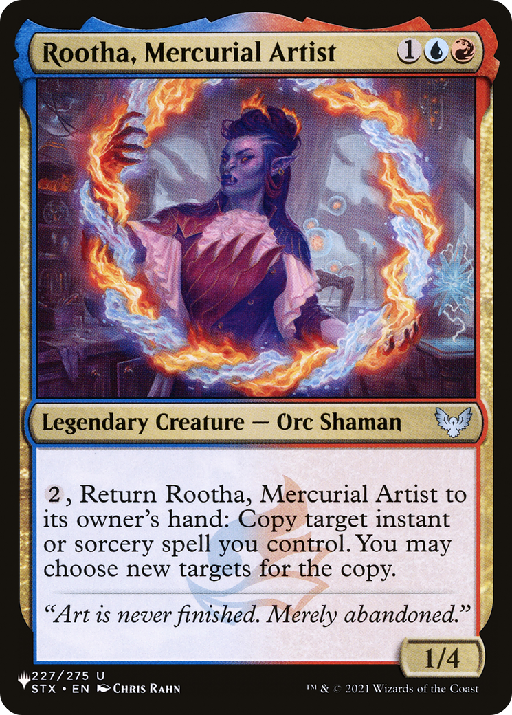 Rootha, Mercurial Artist |  (STX-227) [The List]