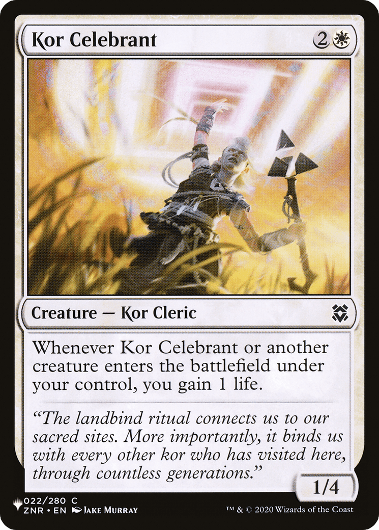 Kor Celebrant |  (ZNR-22) [The List]