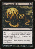 Incremental Blight 70/301 (Shadowmoor) 