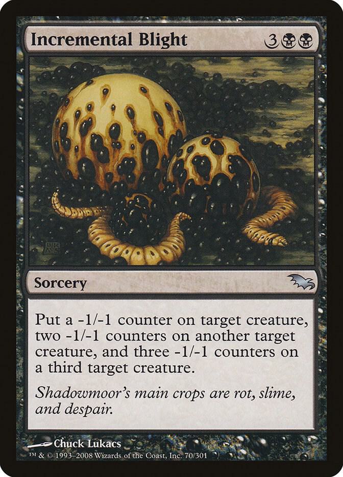 Incremental Blight 70/301 (Shadowmoor) 
