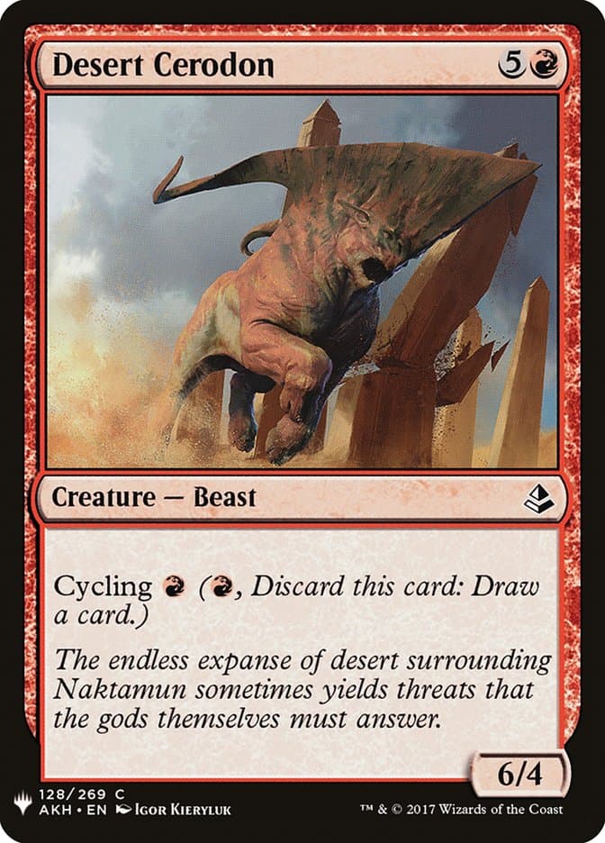 Desert Cerodon |  (AKH-128) [The List]
