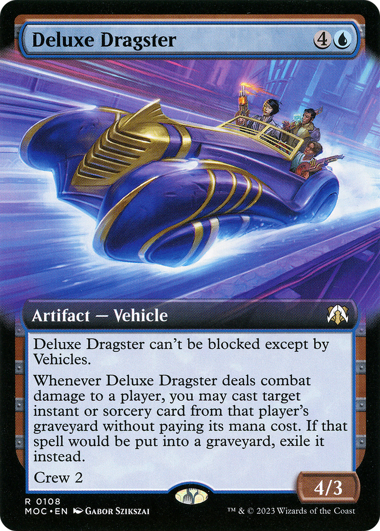 Deluxe Dragster (108) [March of the Machine Commander] : (Extended Art) Foil