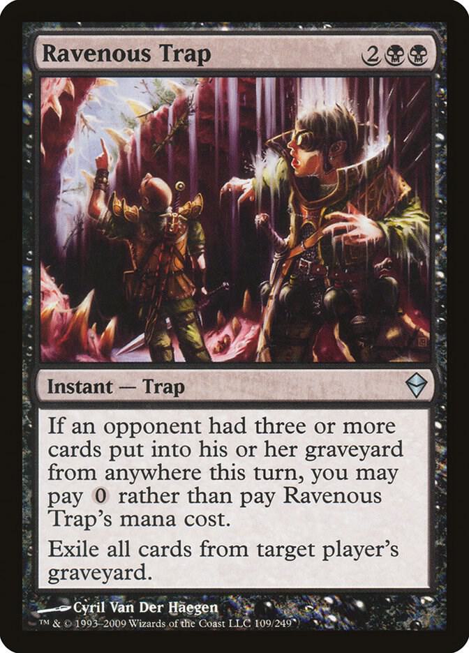 Ravenous Trap 109/249 (Zendikar) 