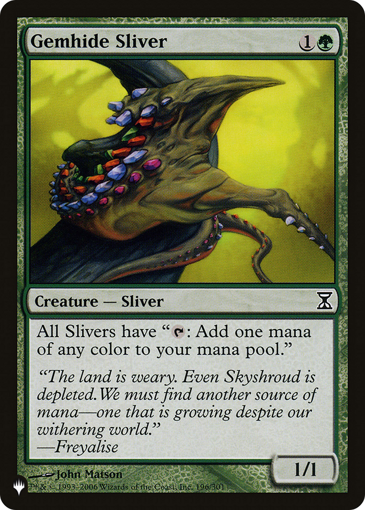 Gemhide Sliver |  (TSP-196) [The List]