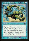 Choking Tethers 74/350 (Onslaught) 