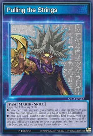 Pulling the Strings (SBC2-ENS12) - Speed Duel: Battle City Finals 1st Edition