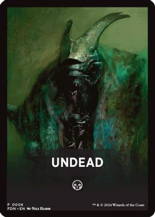 Undead Theme Card (-006) [Foundations]