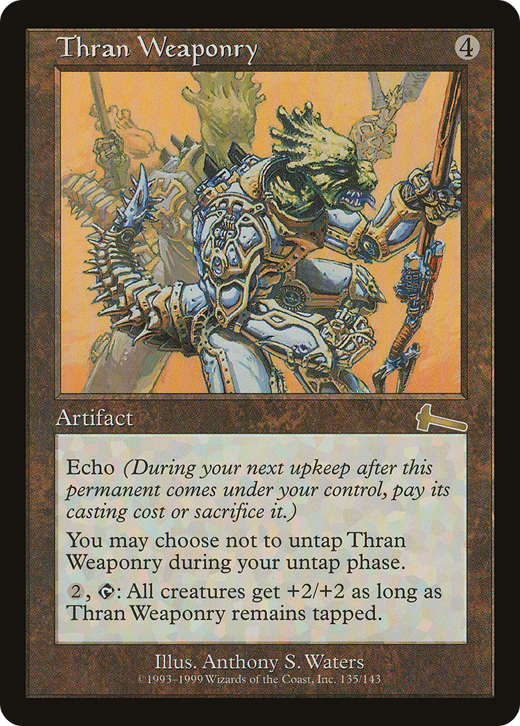Thran Weaponry [Urza's Legacy] Foil