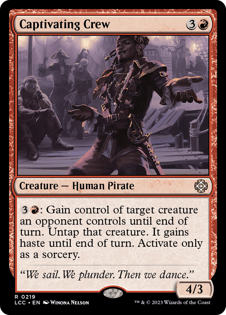 Captivating Crew [The Lost Caverns of Ixalan Commander]