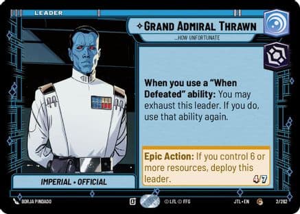 Grand Admiral Thrawn - ...How Unfortunate |  (002/262)  [Jump to Lightspeed]