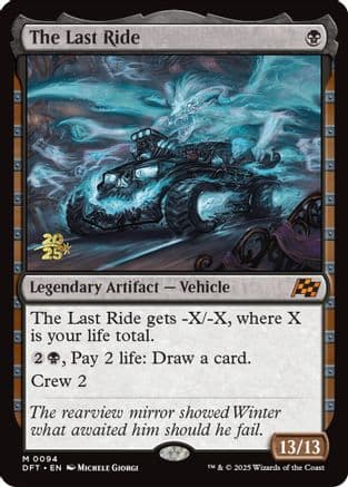 The Last Ride (-094) [Prerelease Cards]  Foil