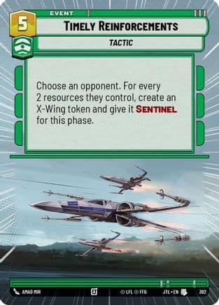 Timely Reinforcements (Hyperspace) |  (392)  [Jump to Lightspeed]