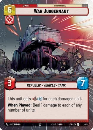War Juggernaut (Hyperspace) |  (432)  [Jump to Lightspeed]